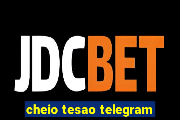 cheio tesao telegram